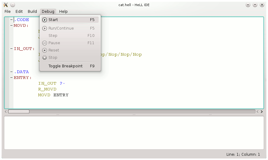 The debug mode of the HeLL&nbsp;IDE can be started via the menu.
