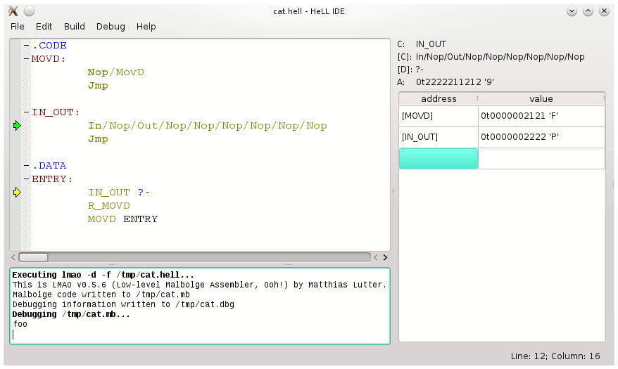 HeLL&nbsp;IDE: The word 'foo' has been entered at the terminal.
Nothing else has been changed.